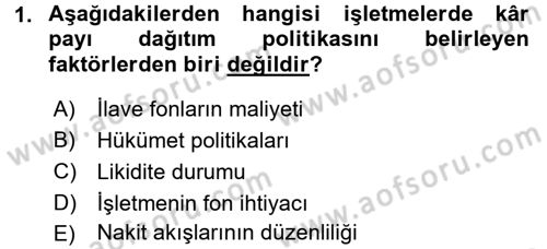 Finansal Yönetim 1 Dersi 2017 - 2018 Yılı (Vize) Ara Sınav Soruları 1. Soru