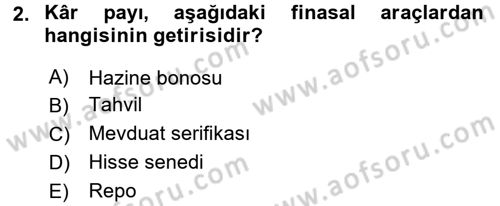 Finansal Yönetim 1 Dersi 2017 - 2018 Yılı (Vize) Ara Sınav Soruları 2. Soru
