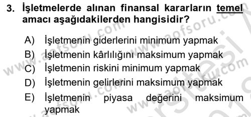 Finansal Yönetim 1 Dersi 2017 - 2018 Yılı (Vize) Ara Sınav Soruları 3. Soru