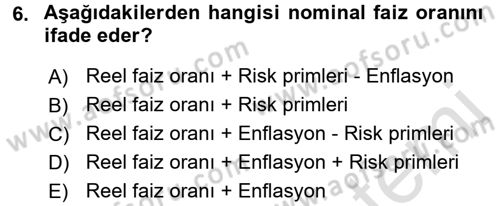 Finansal Yönetim 1 Dersi 2017 - 2018 Yılı (Vize) Ara Sınav Soruları 6. Soru