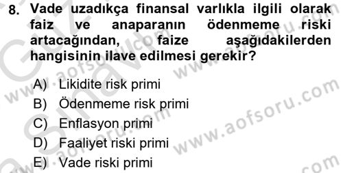 Finansal Yönetim 1 Dersi 2017 - 2018 Yılı (Vize) Ara Sınav Soruları 8. Soru