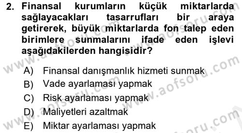 Finansal Yönetim 1 Dersi 2017 - 2018 Yılı (Final) Dönem Sonu Sınav Soruları 2. Soru