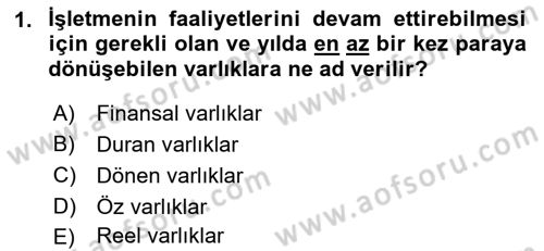 Finansal Yönetim 1 Dersi 2018 - 2019 Yılı 3 Ders Sınav Soruları 1. Soru