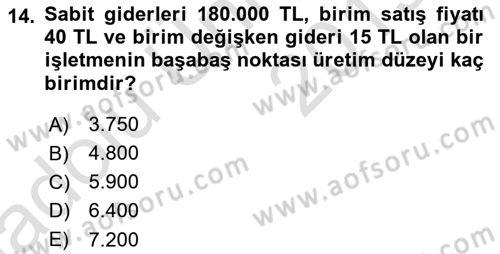 Finansal Yönetim 1 Dersi 2018 - 2019 Yılı 3 Ders Sınav Soruları 14. Soru