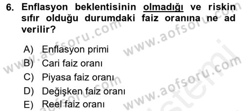Finansal Yönetim 1 Dersi 2018 - 2019 Yılı (Vize) Ara Sınav Soruları 6. Soru