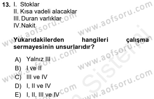 Finansal Yönetim 1 Dersi 2018 - 2019 Yılı (Final) Dönem Sonu Sınav Soruları 13. Soru