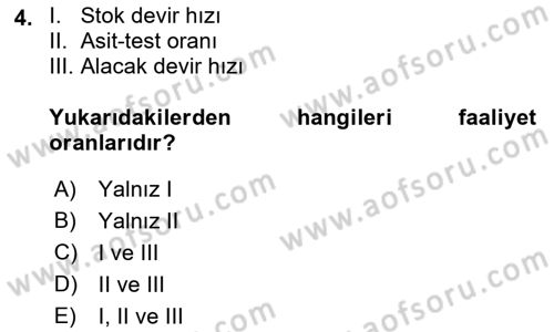 Finansal Yönetim 1 Dersi 2018 - 2019 Yılı (Final) Dönem Sonu Sınav Soruları 4. Soru