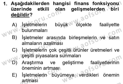 Finansal Yönetim 1 Dersi 2018 - 2019 Yılı Yaz Okulu Sınav Soruları 1. Soru