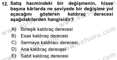 Finansal Yönetim 1 Dersi 2018 - 2019 Yılı Yaz Okulu Sınav Soruları 12. Soru
