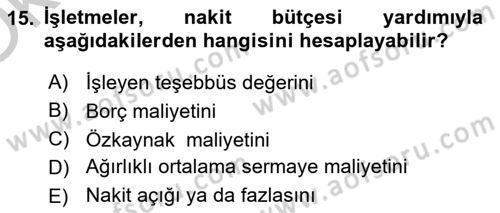 Finansal Yönetim 1 Dersi 2018 - 2019 Yılı Yaz Okulu Sınav Soruları 15. Soru