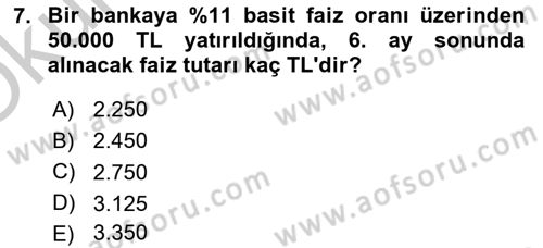 Finansal Yönetim 1 Dersi 2018 - 2019 Yılı Yaz Okulu Sınav Soruları 7. Soru