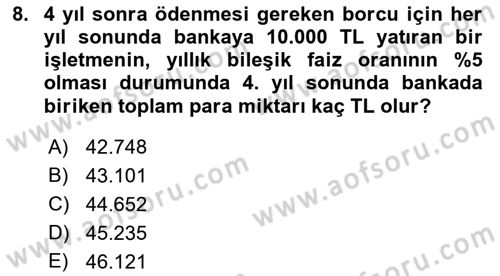 Finansal Yönetim 1 Dersi 2018 - 2019 Yılı Yaz Okulu Sınav Soruları 8. Soru