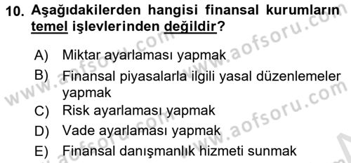 Finansal Yönetim 1 Dersi 2019 - 2020 Yılı (Vize) Ara Sınav Soruları 10. Soru