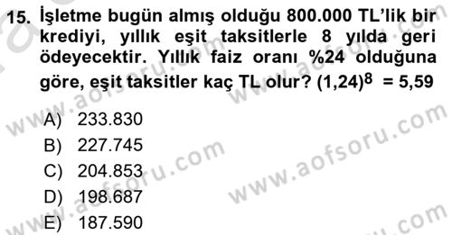Finansal Yönetim 1 Dersi 2019 - 2020 Yılı (Vize) Ara Sınav Soruları 15. Soru