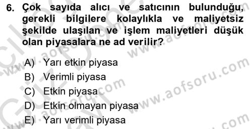 Finansal Yönetim 1 Dersi 2019 - 2020 Yılı (Vize) Ara Sınav Soruları 6. Soru