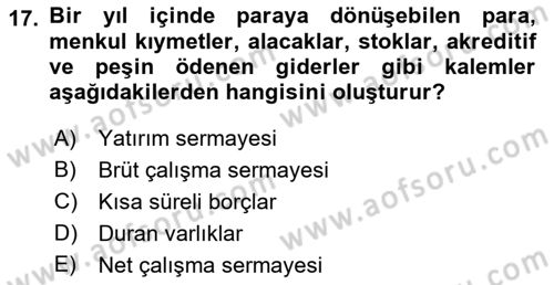 Finansal Yönetim 1 Dersi 2021 - 2022 Yılı (Final) Dönem Sonu Sınav Soruları 17. Soru