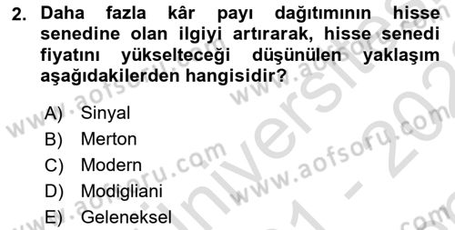Finansal Yönetim 1 Dersi 2021 - 2022 Yılı (Final) Dönem Sonu Sınav Soruları 2. Soru