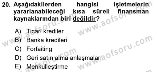Finansal Yönetim 1 Dersi 2021 - 2022 Yılı (Final) Dönem Sonu Sınav Soruları 20. Soru