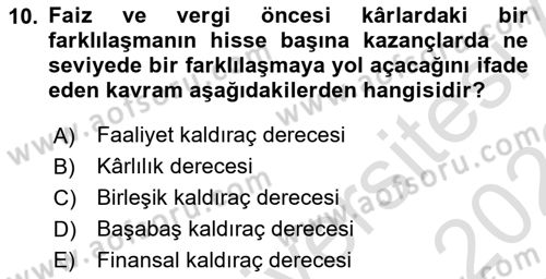 Finansal Yönetim 1 Dersi 2021 - 2022 Yılı Yaz Okulu Sınav Soruları 10. Soru