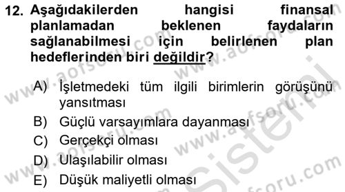 Finansal Yönetim 1 Dersi 2021 - 2022 Yılı Yaz Okulu Sınav Soruları 12. Soru