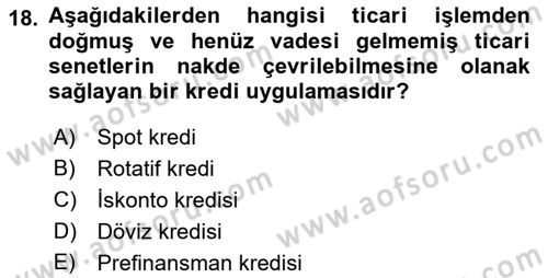 Finansal Yönetim 1 Dersi 2021 - 2022 Yılı Yaz Okulu Sınav Soruları 18. Soru