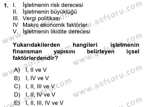 Finansal Yönetim 1 Dersi 2022 - 2023 Yılı (Vize) Ara Sınav Soruları 1. Soru