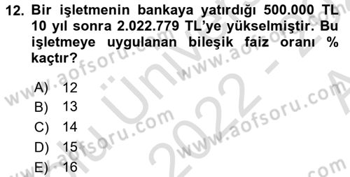 Finansal Yönetim 1 Dersi 2022 - 2023 Yılı (Vize) Ara Sınav Soruları 12. Soru