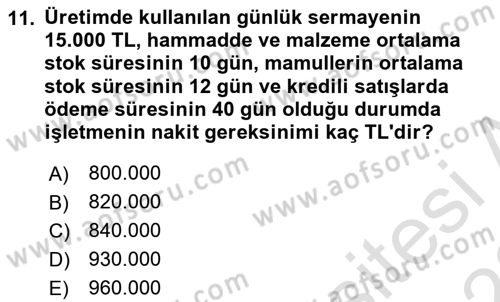Finansal Yönetim 1 Dersi 2022 - 2023 Yılı (Final) Dönem Sonu Sınav Soruları 11. Soru