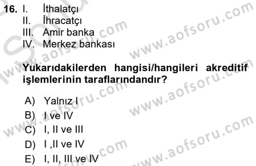 Finansal Yönetim 1 Dersi 2022 - 2023 Yılı (Final) Dönem Sonu Sınav Soruları 16. Soru