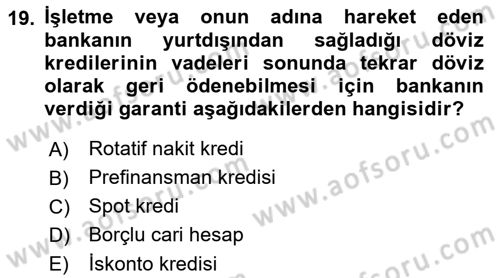 Finansal Yönetim 1 Dersi 2022 - 2023 Yılı (Final) Dönem Sonu Sınavı 19. Soru