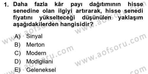 Finansal Yönetim 1 Dersi 2022 - 2023 Yılı Yaz Okulu Sınav Soruları 1. Soru