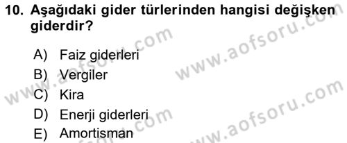Finansal Yönetim 1 Dersi 2022 - 2023 Yılı Yaz Okulu Sınav Soruları 10. Soru