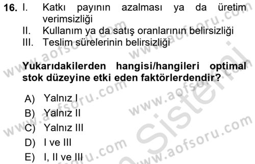Finansal Yönetim 1 Dersi 2022 - 2023 Yılı Yaz Okulu Sınav Soruları 16. Soru