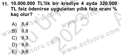 Finansal Yönetim 1 Dersi 2023 - 2024 Yılı (Vize) Ara Sınav Soruları 11. Soru