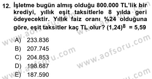Finansal Yönetim 1 Dersi 2023 - 2024 Yılı (Vize) Ara Sınav Soruları 12. Soru