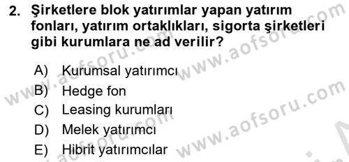 Finansal Yönetim 1 Dersi 2023 - 2024 Yılı (Vize) Ara Sınav Soruları 2. Soru