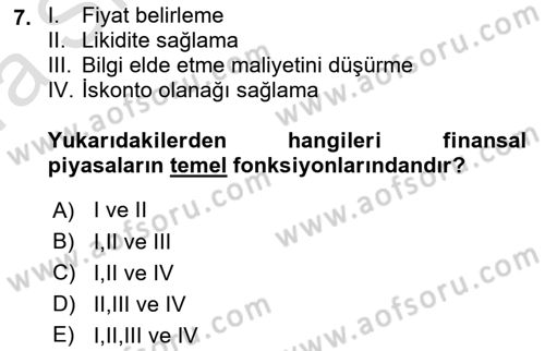 Finansal Yönetim 1 Dersi 2023 - 2024 Yılı (Vize) Ara Sınav Soruları 7. Soru