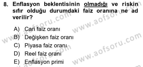 Finansal Yönetim 1 Dersi 2023 - 2024 Yılı (Vize) Ara Sınav Soruları 8. Soru