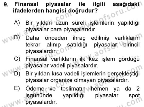 Finansal Yönetim 1 Dersi 2023 - 2024 Yılı (Vize) Ara Sınav Soruları 9. Soru