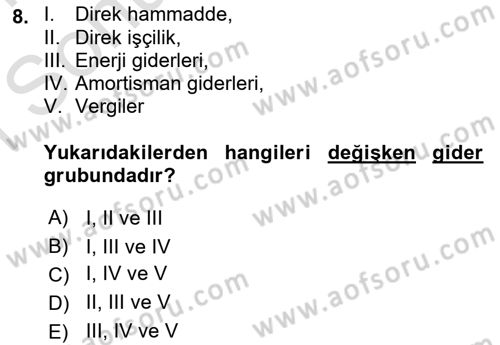 Finansal Yönetim 1 Dersi 2023 - 2024 Yılı (Final) Dönem Sonu Sınav Soruları 8. Soru