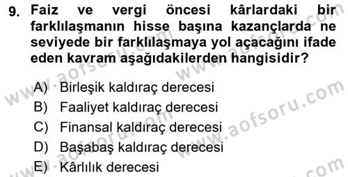 Finansal Yönetim 1 Dersi 2023 - 2024 Yılı (Final) Dönem Sonu Sınav Soruları 9. Soru