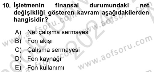Finansal Yönetim 1 Dersi 2024 - 2025 Yılı (Vize) Ara Sınav Soruları 10. Soru