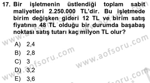Finansal Yönetim 1 Dersi 2024 - 2025 Yılı (Vize) Ara Sınav Soruları 17. Soru