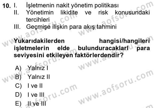Finansal Yönetim 1 Dersi 2024 - 2025 Yılı (Final) Dönem Sonu Sınav Soruları 10. Soru