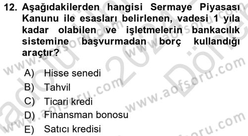 Finansal Yönetim 1 Dersi 2024 - 2025 Yılı (Final) Dönem Sonu Sınav Soruları 12. Soru