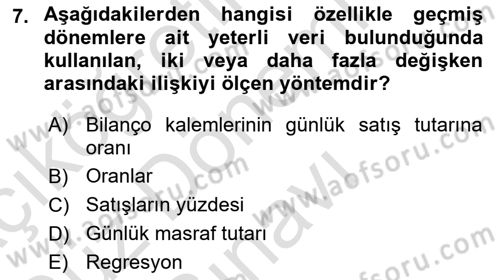 Finansal Yönetim 1 Dersi 2024 - 2025 Yılı (Final) Dönem Sonu Sınav Soruları 7. Soru