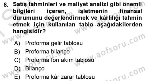 Finansal Yönetim 1 Dersi 2024 - 2025 Yılı (Final) Dönem Sonu Sınav Soruları 8. Soru