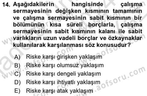 Finansal Yönetim 1 Dersi 2024 - 2025 Yılı Yaz Okulu Sınav Soruları 14. Soru