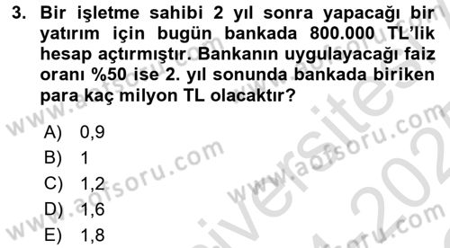 Finansal Yönetim 1 Dersi 2024 - 2025 Yılı Yaz Okulu Sınav Soruları 3. Soru
