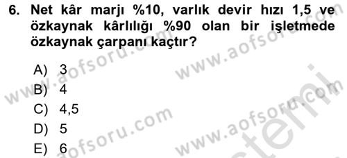 Finansal Yönetim 1 Dersi 2024 - 2025 Yılı Yaz Okulu Sınav Soruları 6. Soru